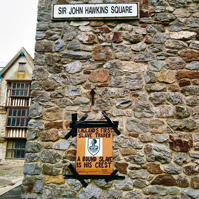 Protest against this square being named after Sir John Hawkins highlighting historical context